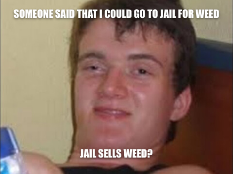 weed meme about stoners